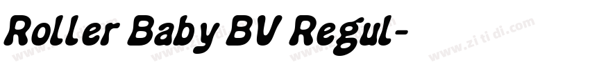 Roller Baby BV Regul字体转换